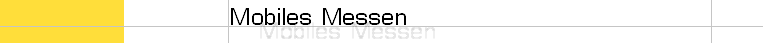 Mobil messen